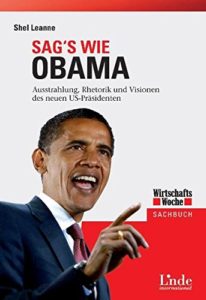 Read more about the article Sag’s wie Obama!