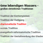 Mehr über den Artikel erfahren Die charismatische Tradition – ein Leben der Vollmacht