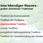 Read more about the article Die charismatische Tradition – ein Leben der Vollmacht