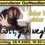 Read more about the article Gott, geh weg!