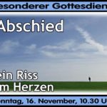 Mehr über den Artikel erfahren Abschied – ein Riss im Herzen